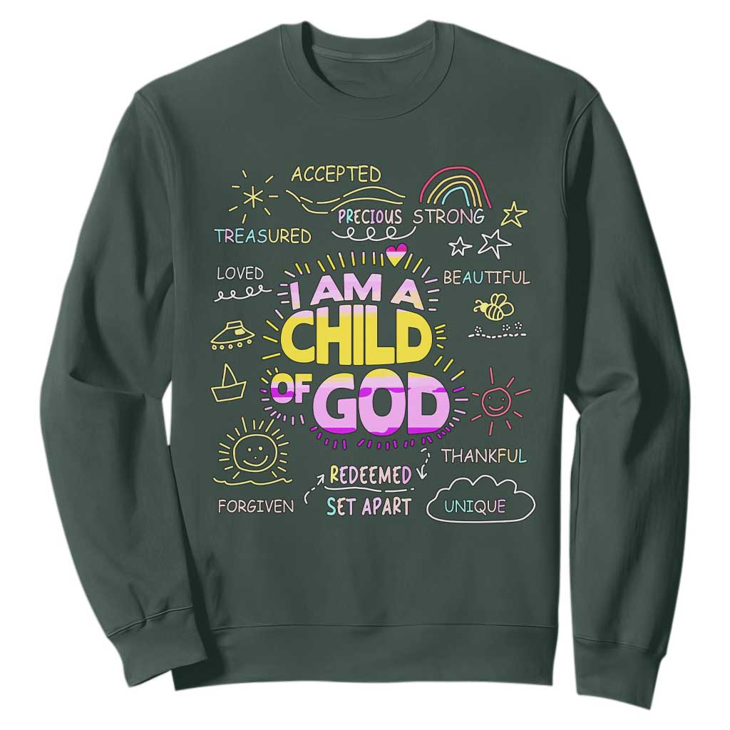 I Am A Child Of God Sweatshirt Retro Christian Jesus Faith TS02 Dark Forest Green Print Your Wear