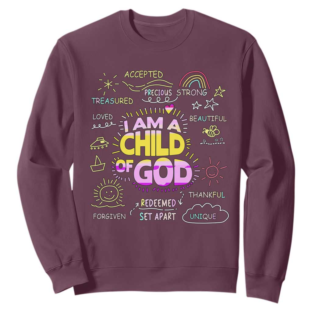 I Am A Child Of God Sweatshirt Retro Christian Jesus Faith TS02 Maroon Print Your Wear