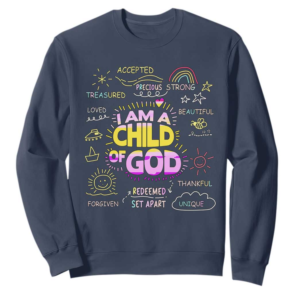 I Am A Child Of God Sweatshirt Retro Christian Jesus Faith TS02 Navy Print Your Wear