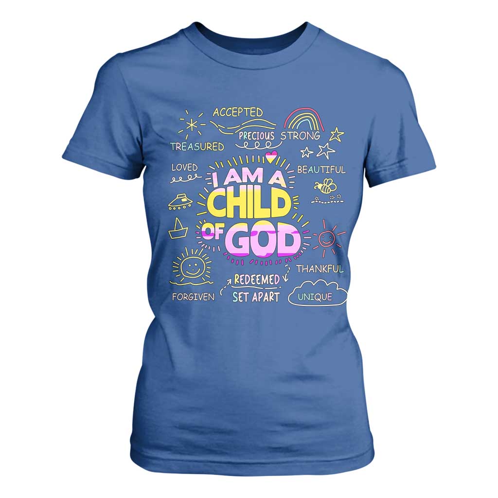I Am A Child Of God T Shirt For Women Retro Christian Jesus Faith TS02 Royal Blue Print Your Wear