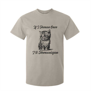Cute Cat St Patricks Day T Shirt For Kid If I Shenan Once I'll Shenanigan TS02 Sand Print Your Wear