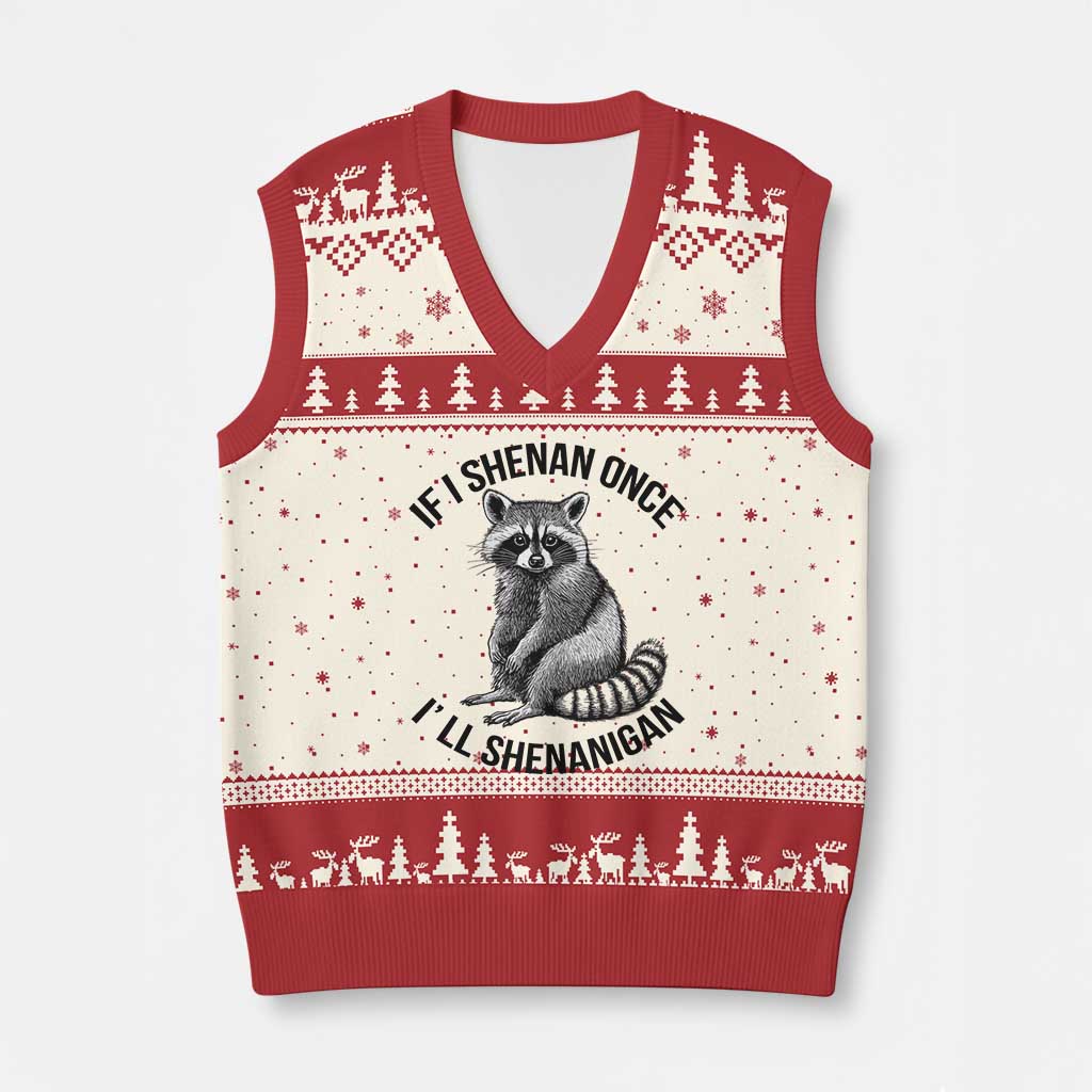 St Patricks Day Raccoon Meme V-Neck Knit Sweater Vest If I Shenan Once I'll Shenanigan TS02 Beige Red Print Your Wear