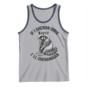 St Patricks Day Raccoon Meme Tank Top If I Shenan Once I'll Shenanigan TS02 Athletic Heather Navy Print Your Wear