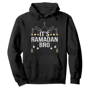 It's Ramadan Bro Hoodie Islamic Fasting Muslim TS02 Black Print Your Wear