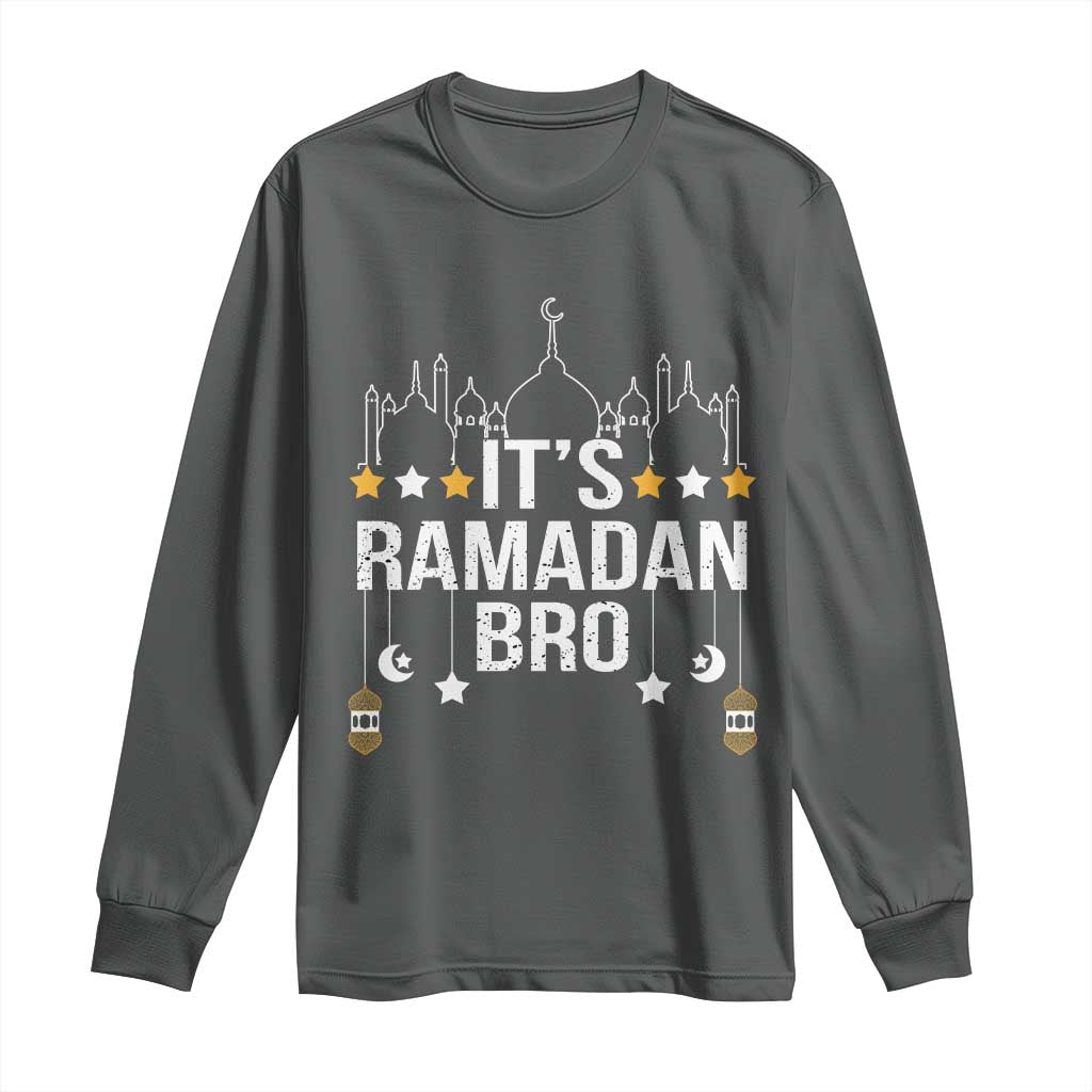 It's Ramadan Bro Long Sleeve Shirt Islamic Fasting Muslim TS02 Dark Heather Print Your Wear