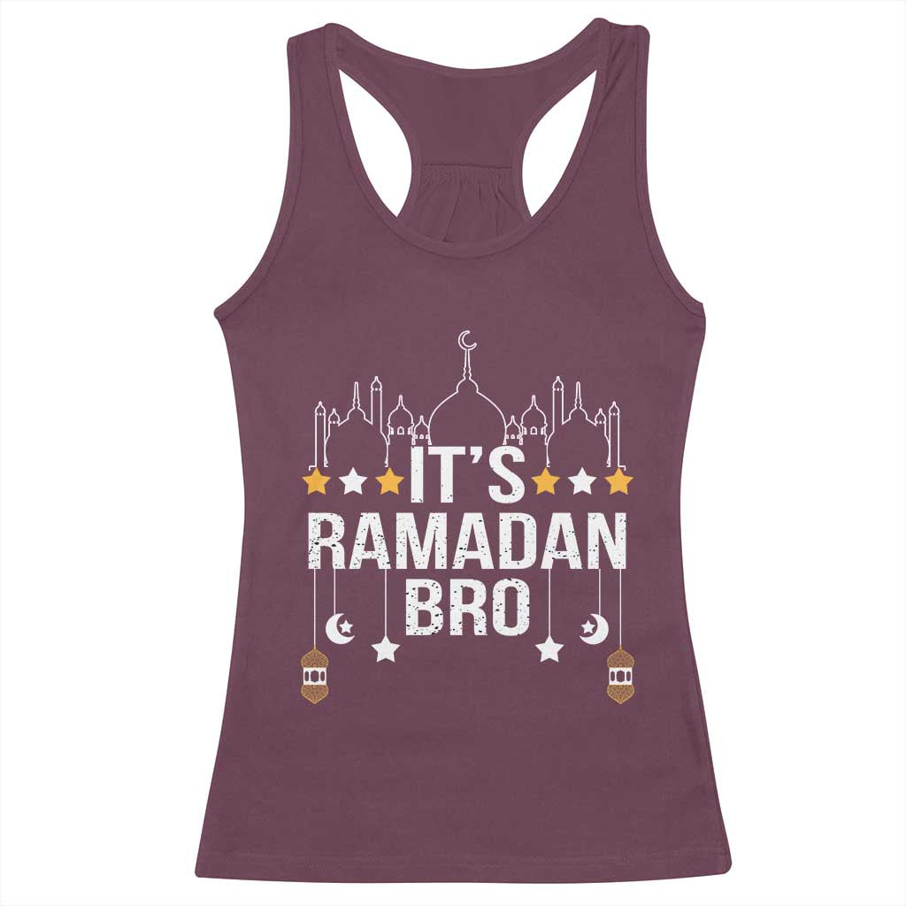 It's Ramadan Bro Racerback Tank Top Islamic Fasting Muslim TS02 Maroon Print Your Wear