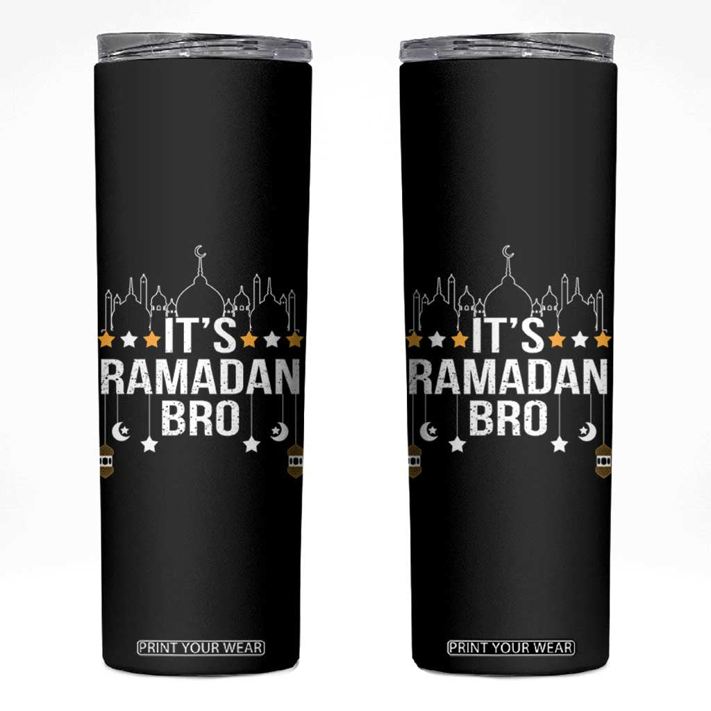 It's Ramadan Bro Skinny Tumbler Islamic Fasting Muslim TS02 Black Print Your Wear