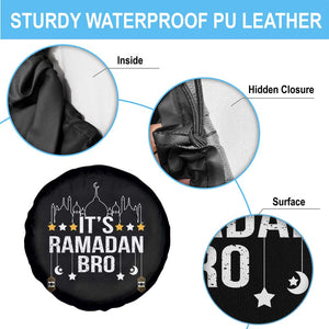 It's Ramadan Bro Spare Tire Cover Islamic Fasting Muslim TS02 Print Your Wear