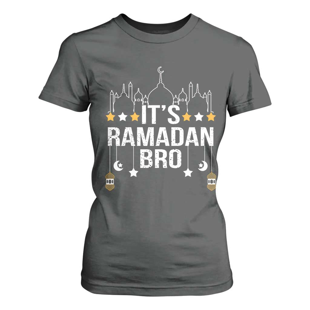 It's Ramadan Bro T Shirt For Women Islamic Fasting Muslim TS02 Dark Heather Print Your Wear