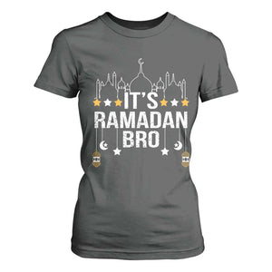 It's Ramadan Bro T Shirt For Women Islamic Fasting Muslim TS02 Dark Heather Print Your Wear