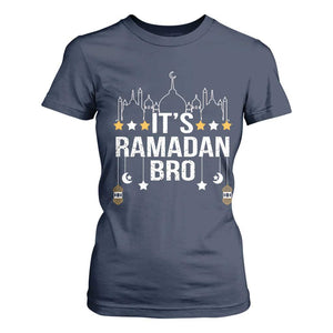 It's Ramadan Bro T Shirt For Women Islamic Fasting Muslim TS02 Navy Print Your Wear