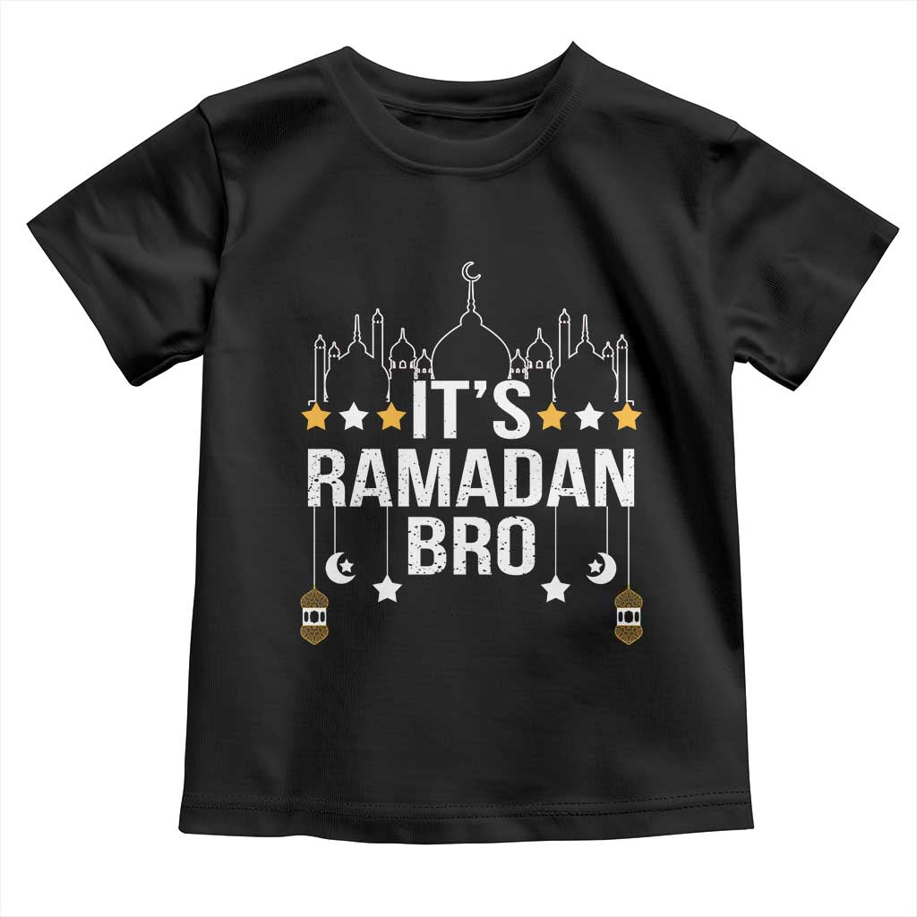 It's Ramadan Bro Toddler T Shirt Islamic Fasting Muslim TS02 Black Print Your Wear
