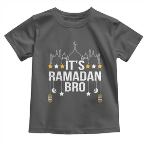 It's Ramadan Bro Toddler T Shirt Islamic Fasting Muslim TS02 Dark Heather Print Your Wear