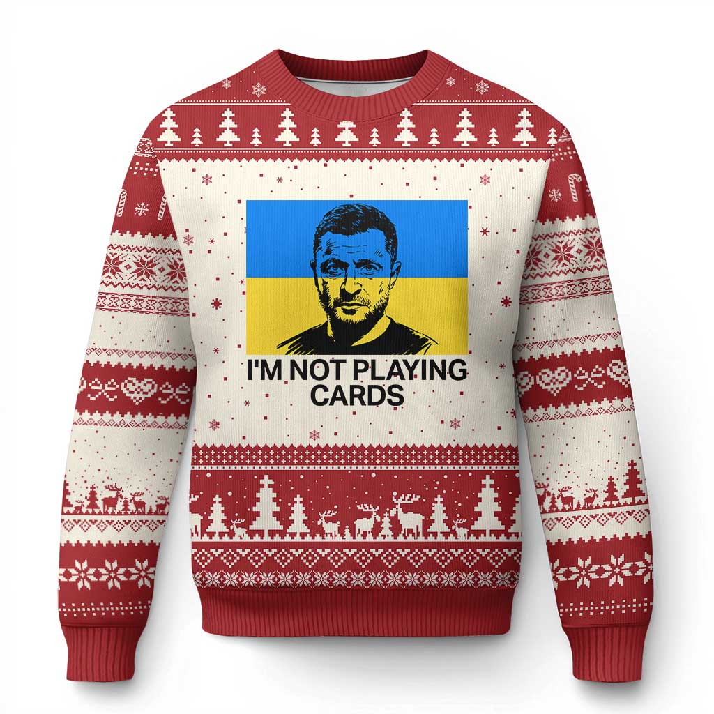Im Not Playing Cards Ugly Christmas Sweater Zelensky Trump Ukraine Flag TS02 Beige Red Print Your Wear