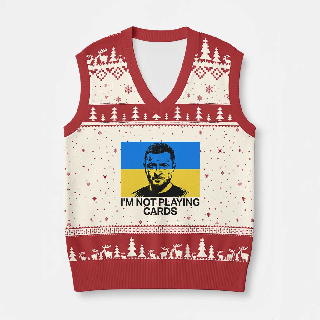 Im Not Playing Cards V-Neck Knit Sweater Vest Zelensky Trump Ukraine Flag TS02 Beige Red Print Your Wear