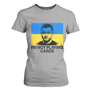 Im Not Playing Cards T Shirt For Women Zelensky Trump Ukraine Flag TS02 Sport Gray Print Your Wear