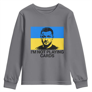 Im Not Playing Cards Youth Sweatshirt Zelensky Trump Ukraine Flag TS02 Charcoal Print Your Wear