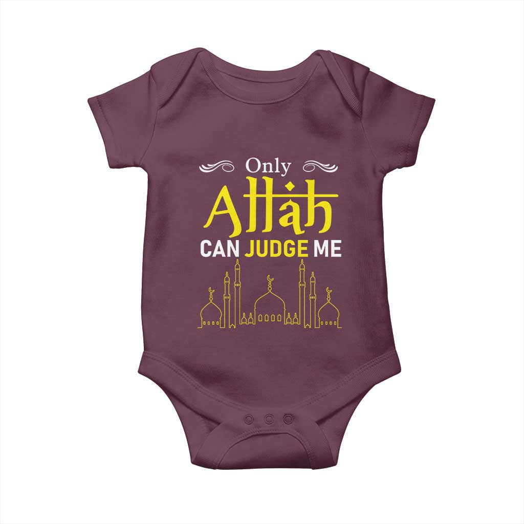 Only Allah Can Judge Me Baby Onesie Islamic Muslim Ramadan Eid TS02 Maroon Print Your Wear