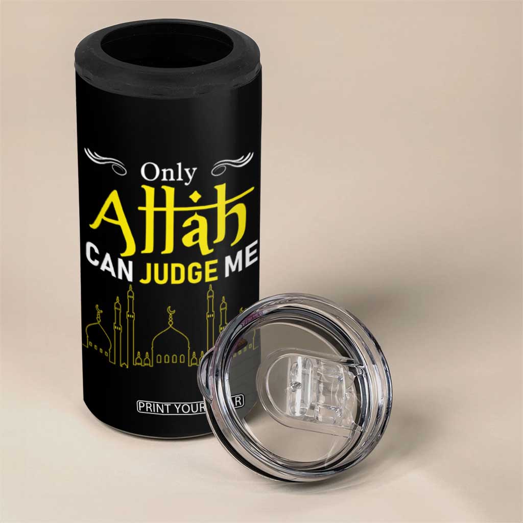 Only Allah Can Judge Me 4 in 1 Can Cooler Tumbler Islamic Muslim Ramadan Eid TS02 Print Your Wear