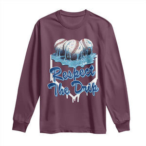 Respect The Drip Baseball Long Sleeve Shirt Driping Ice Cream Sport Lover TS02 Maroon Print Your Wear