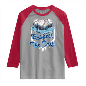 Respect The Drip Baseball Raglan Shirt Driping Ice Cream Sport Lover TS02 Sport Gray Red Print Your Wear