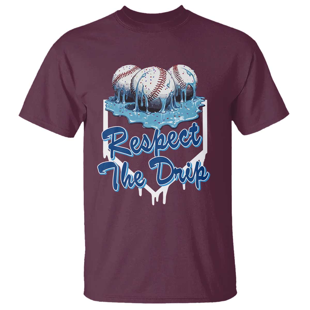 Respect The Drip Baseball T Shirt Driping Ice Cream Sport Lover TS02 Maroon Print Your Wear