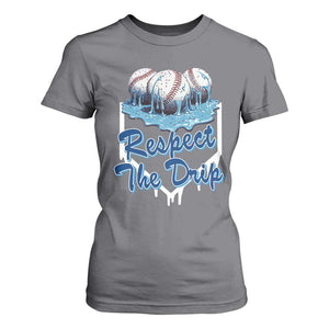 Respect The Drip Baseball T Shirt For Women Driping Ice Cream Sport Lover TS02 Charcoal Print Your Wear
