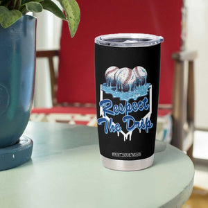 Respect The Drip Baseball Tumbler Cup Driping Ice Cream Sport Lover TS02 Print Your Wear