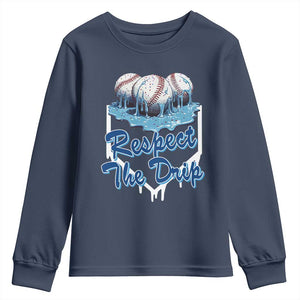 Respect The Drip Baseball Youth Sweatshirt Driping Ice Cream Sport Lover TS02 Navy Print Your Wear