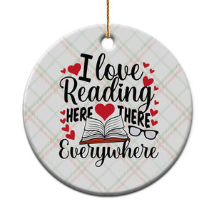 I Love Reading Here There Anywhere Ceramic Ornament Reading Month Across America TS02 1pc Christmas Plaid Print Your Wear