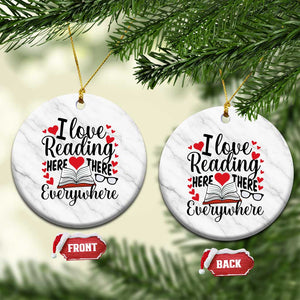I Love Reading Here There Anywhere Ceramic Ornament Reading Month Across America TS02 1pc White Marble Print Your Wear