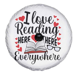 I Love Reading Here There Anywhere Spare Tire Cover Reading Month Across America TS02 Print Your Wear