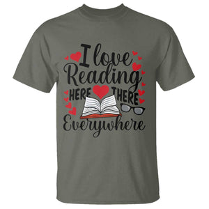 I Love Reading Here There Anywhere T Shirt Reading Month Across America TS02 Military Green Print Your Wear