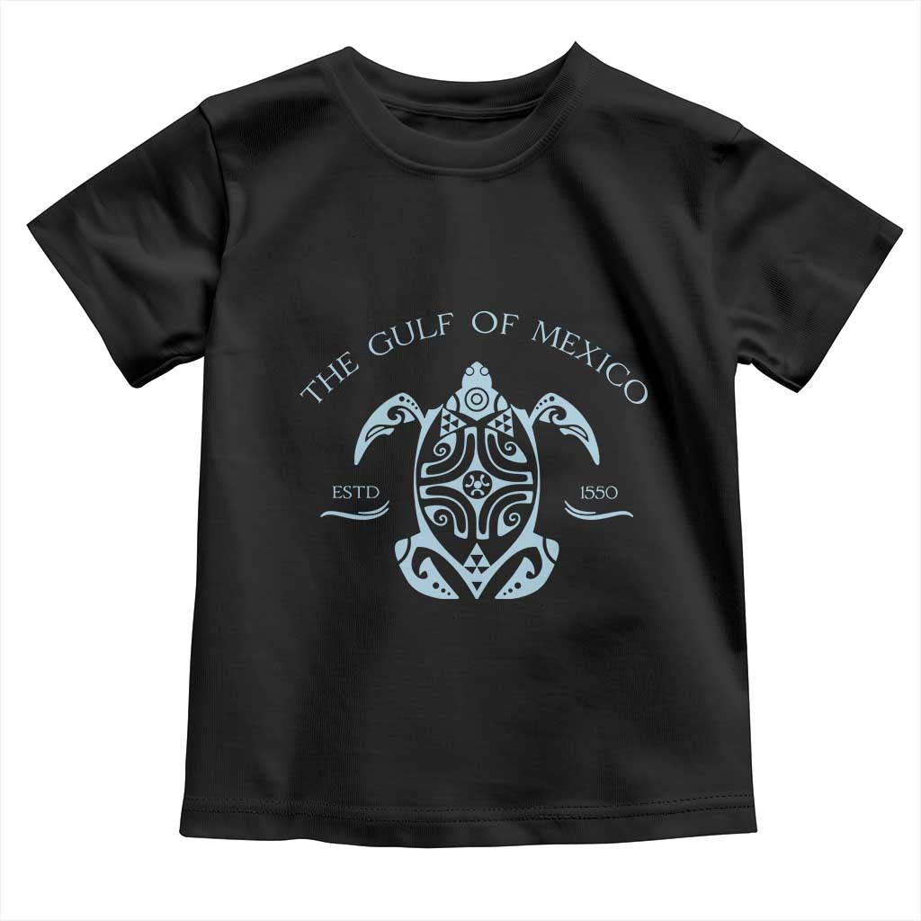 Gulf of Mexico Turtle Toddler T Shirt Golfo de Mexico Forever TS02 Black Print Your Wear