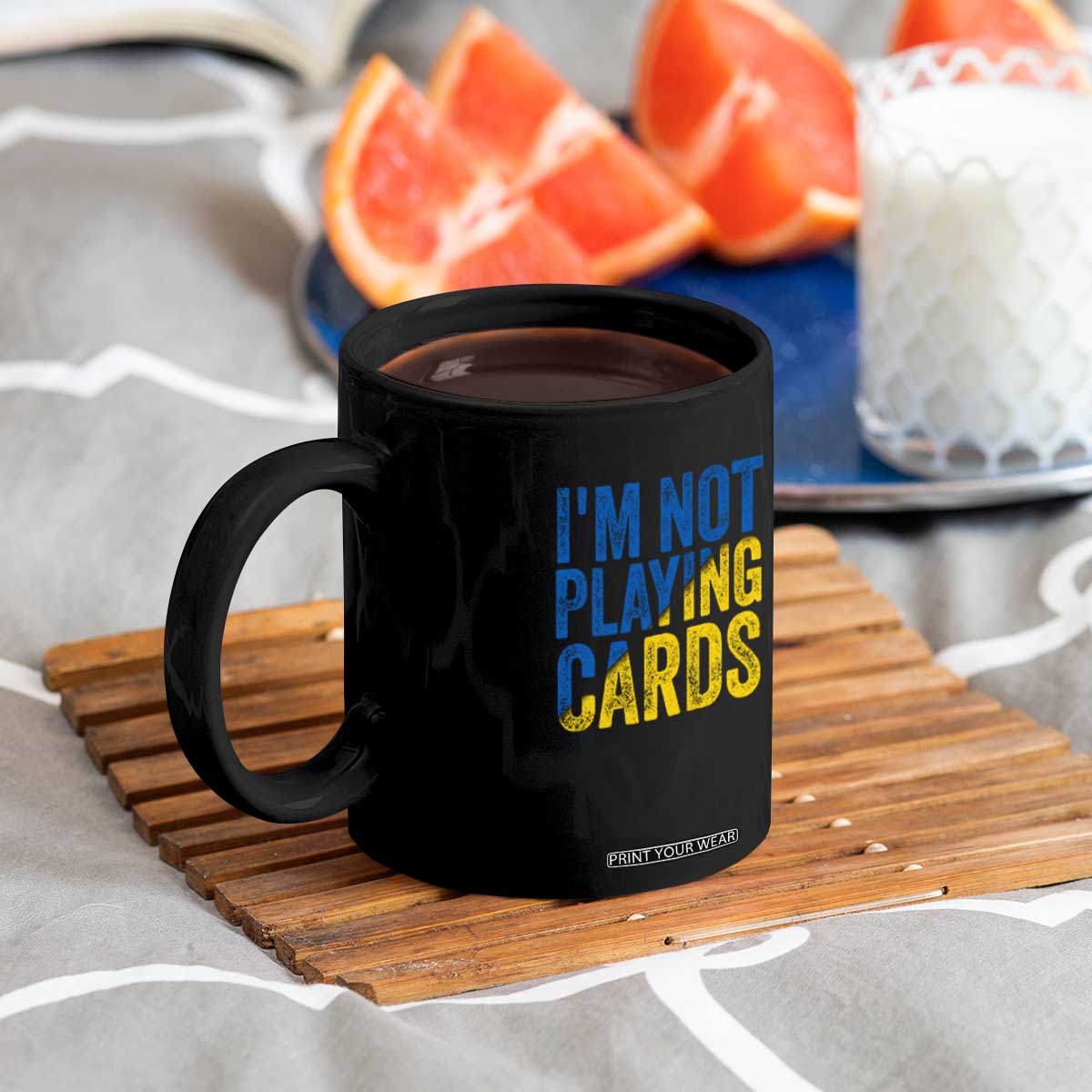 Zelensky I'm Not Playing Cards Coffee Mug TS02 Print Your Wear