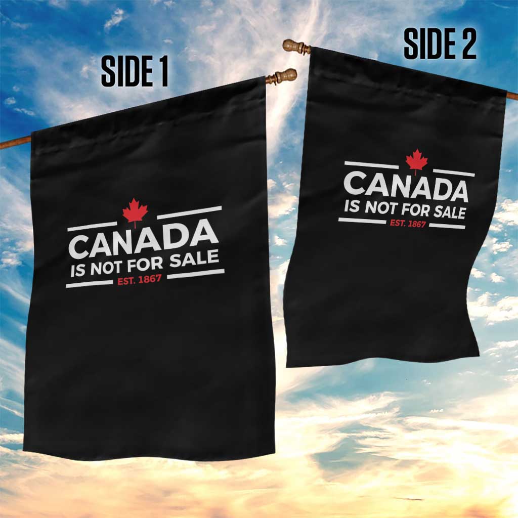 Canada Is Not For Sale Est. 1867 Garden Flag TS02 Print Your Wear