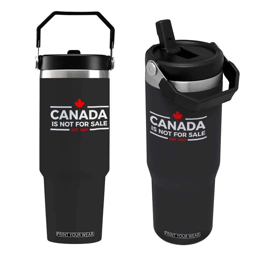 Canada Is Not For Sale Est. 1867 Flip Straw Tumbler TS02 One Size: 30 oz Black Print Your Wear
