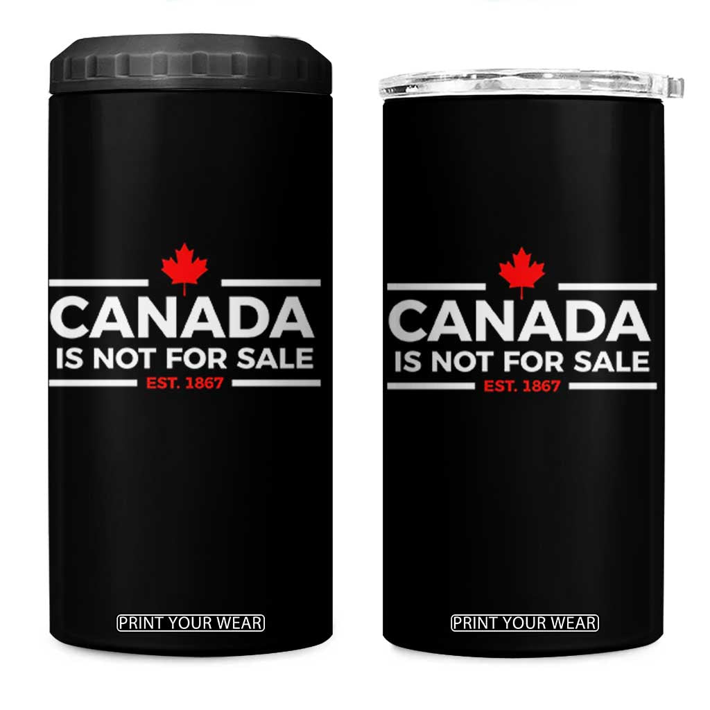 Canada Is Not For Sale Est. 1867 4 in 1 Can Cooler Tumbler TS02 One Size: 16 oz Black Print Your Wear