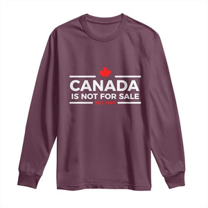 Canada Is Not For Sale Est. 1867 Long Sleeve Shirt TS02 Maroon Print Your Wear