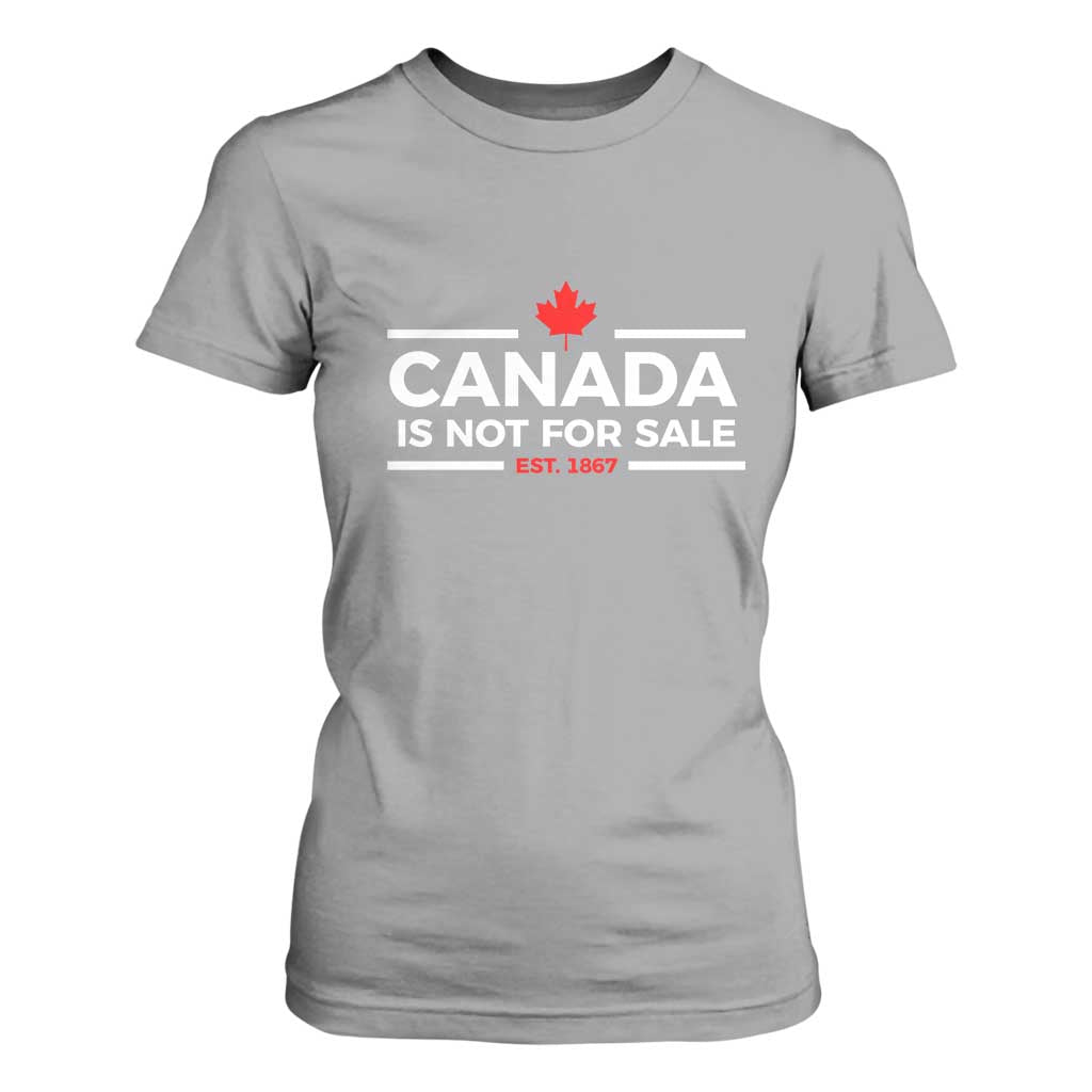 Canada Is Not For Sale Est. 1867 T Shirt For Women TS02 Sport Gray Print Your Wear