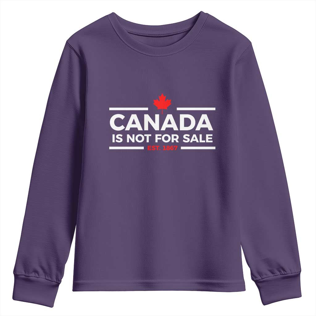 Canada Is Not For Sale Est. 1867 Youth Sweatshirt TS02 Purple Print Your Wear