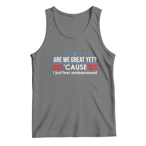 Are We Great Yet I Just Feel Embarrassed Tank Top Political Satire Stars and Stripes TS02 Black Heather Print Your Wear