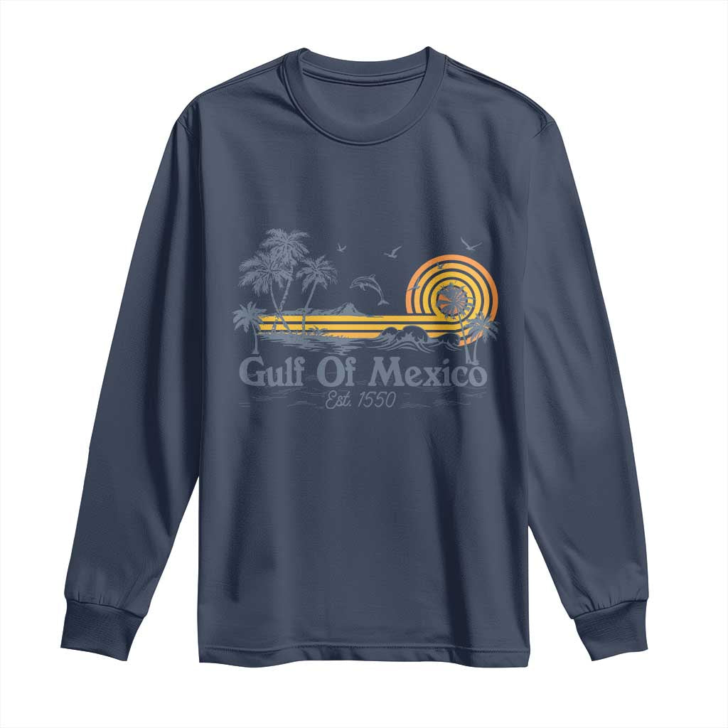 Vintage Gulf of Mexico Est 1550 Long Sleeve Shirt Golfo De Mexico TS02 Navy Print Your Wear
