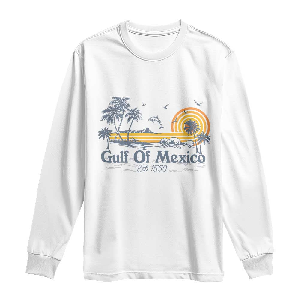 Vintage Gulf of Mexico Est 1550 Long Sleeve Shirt Golfo De Mexico TS02 White Print Your Wear