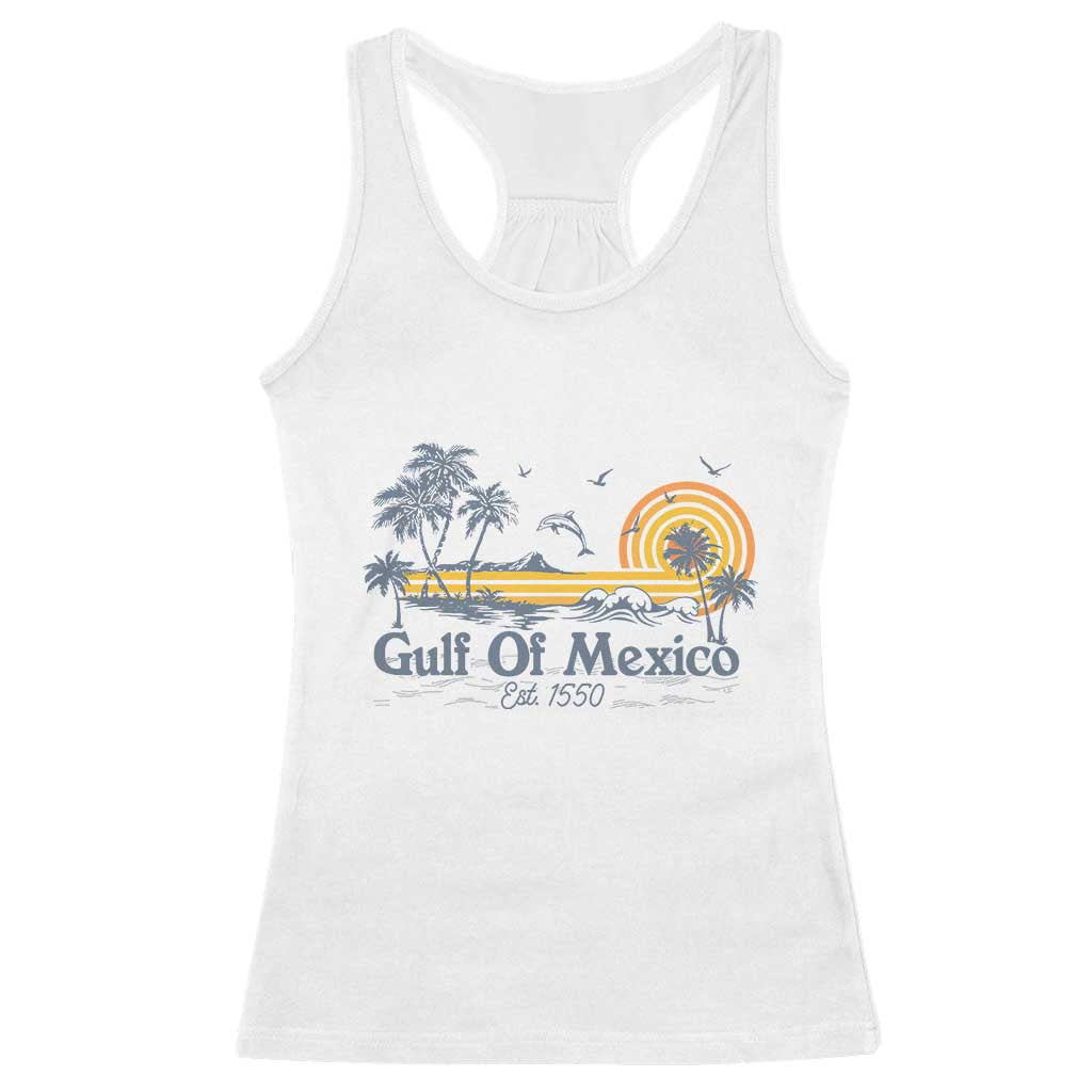 Vintage Gulf of Mexico Est 1550 Racerback Tank Top Golfo De Mexico TS02 White Print Your Wear
