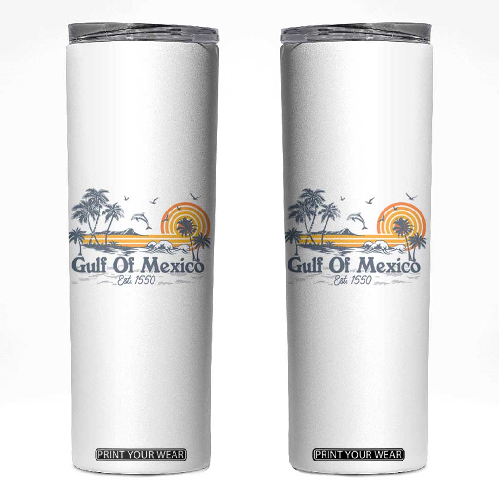 Vintage Gulf of Mexico Est 1550 Skinny Tumbler Golfo De Mexico TS02 White Print Your Wear