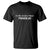 It's Still The Gulf Of Mexico Pendejo T Shirt Golfo De Mexico TS02 Black Print Your Wear