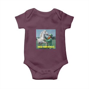 Funny Leprechaun Hold Your Horse Baby Onesie Unicorn St Patrick's Day TS02 Maroon Print Your Wear