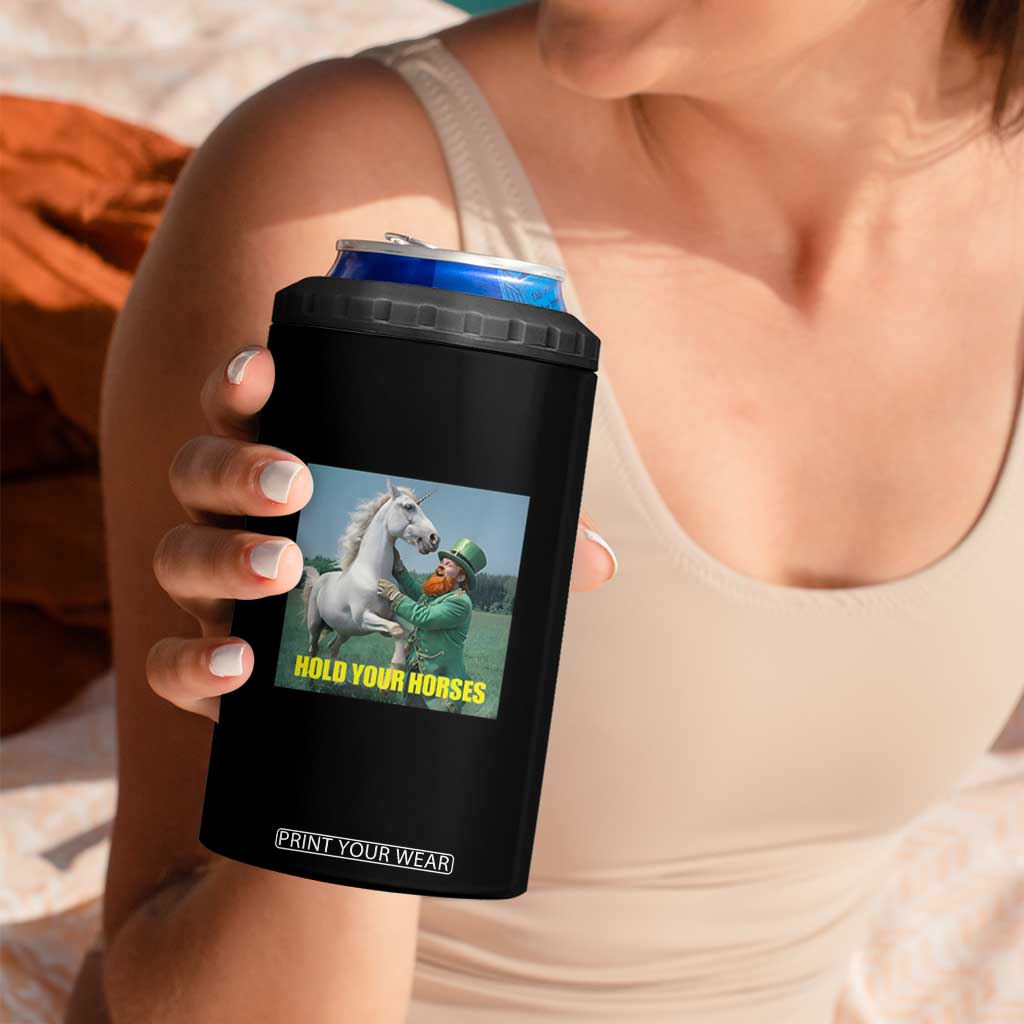 Funny Leprechaun Hold Your Horse 4 in 1 Can Cooler Tumbler Unicorn St Patrick's Day TS02 Print Your Wear