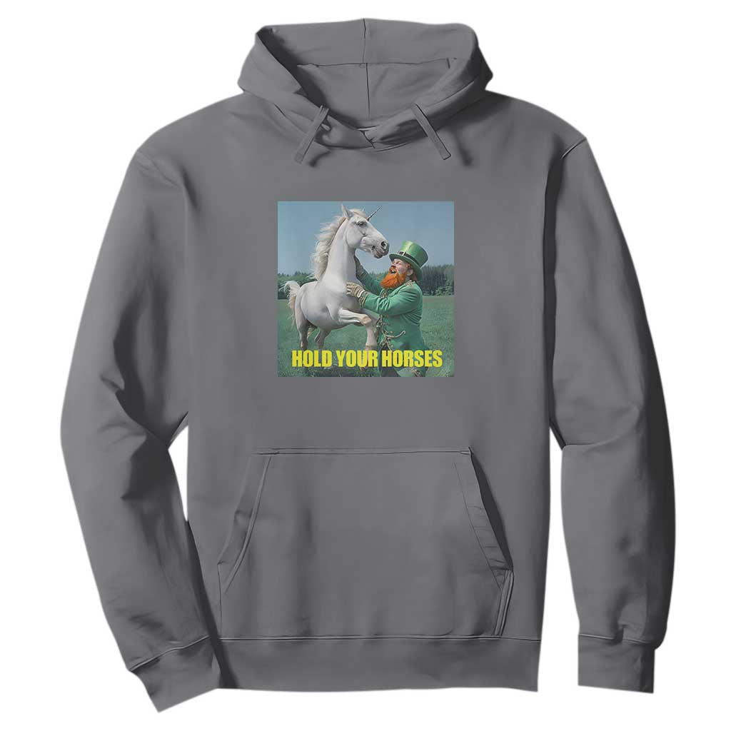 Funny Leprechaun Hold Your Horse Hoodie Unicorn St Patrick's Day TS02 Charcoal Print Your Wear